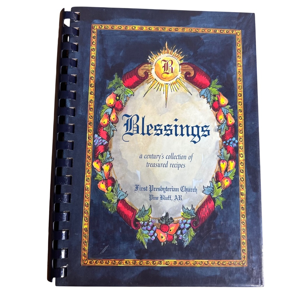 Vtg 1999 Blessings First Presbyterian Church Recipe Collection Book Hard Cover